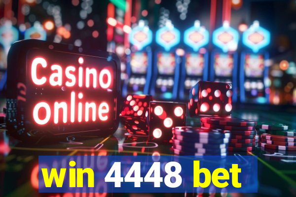 win 4448 bet